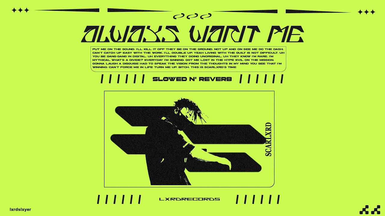 scarlxrd & DVRST – Always Want Me. [Slowed & Reverb]