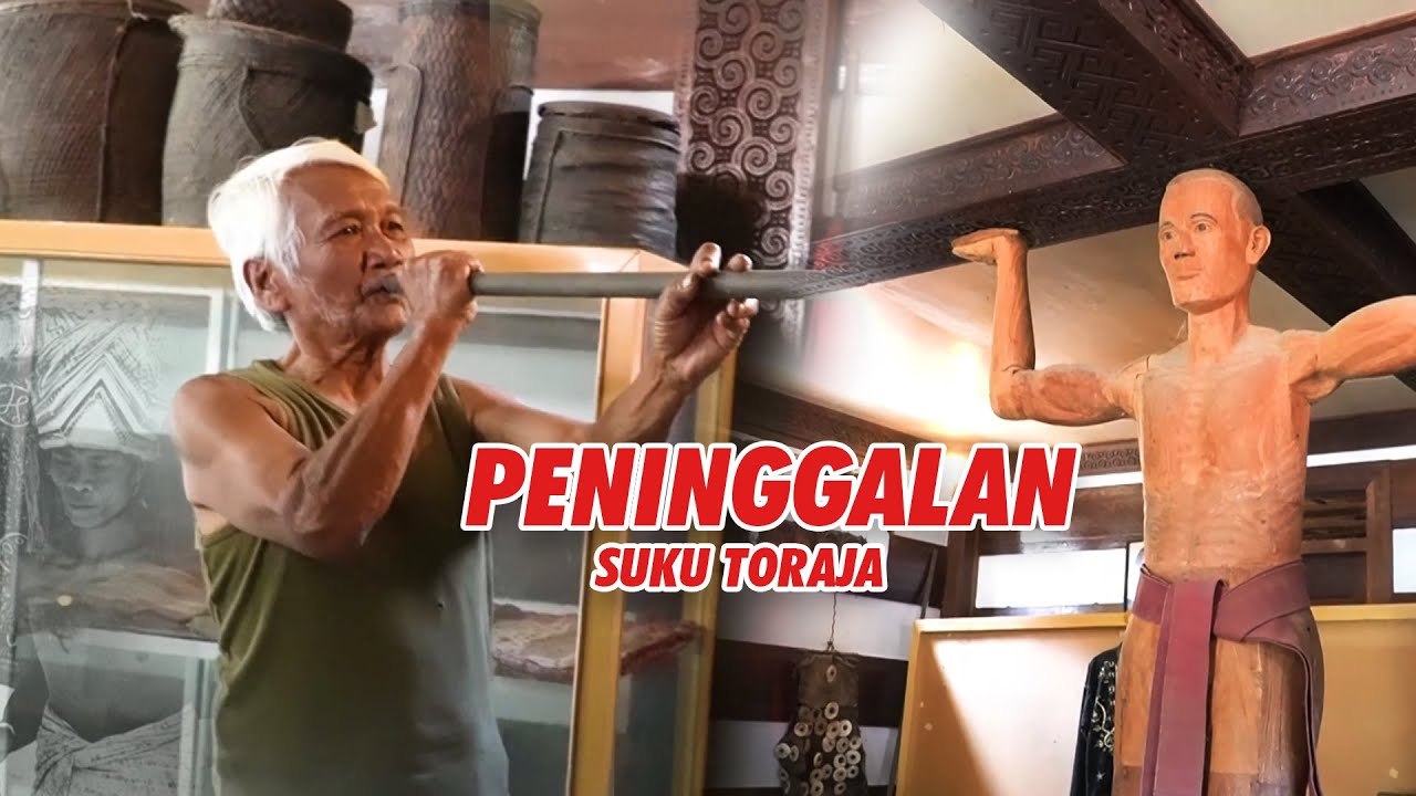 Explore Toraja 4 | Museum Keluarga Ke'te' Kesu