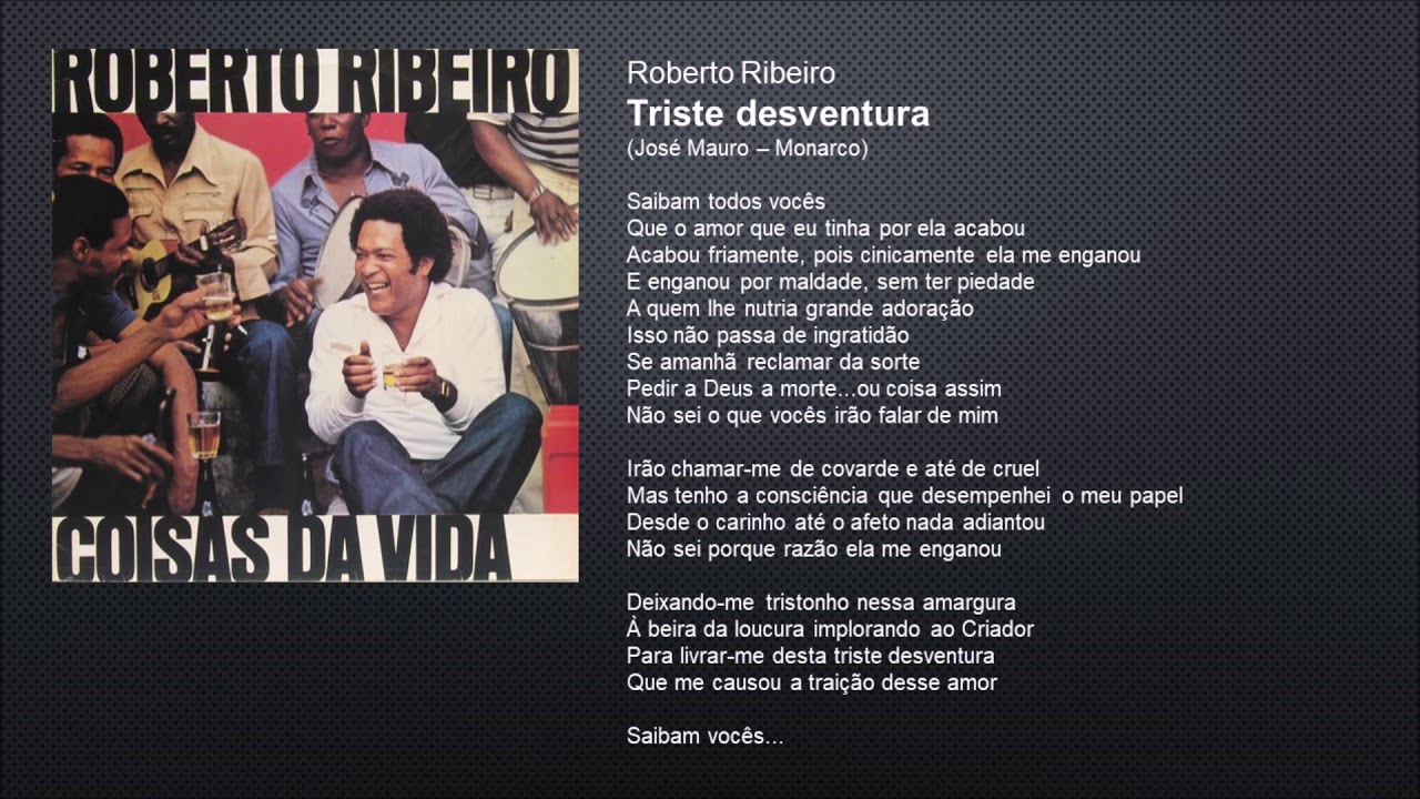Roberto Ribeiro - Triste desventura - 1979