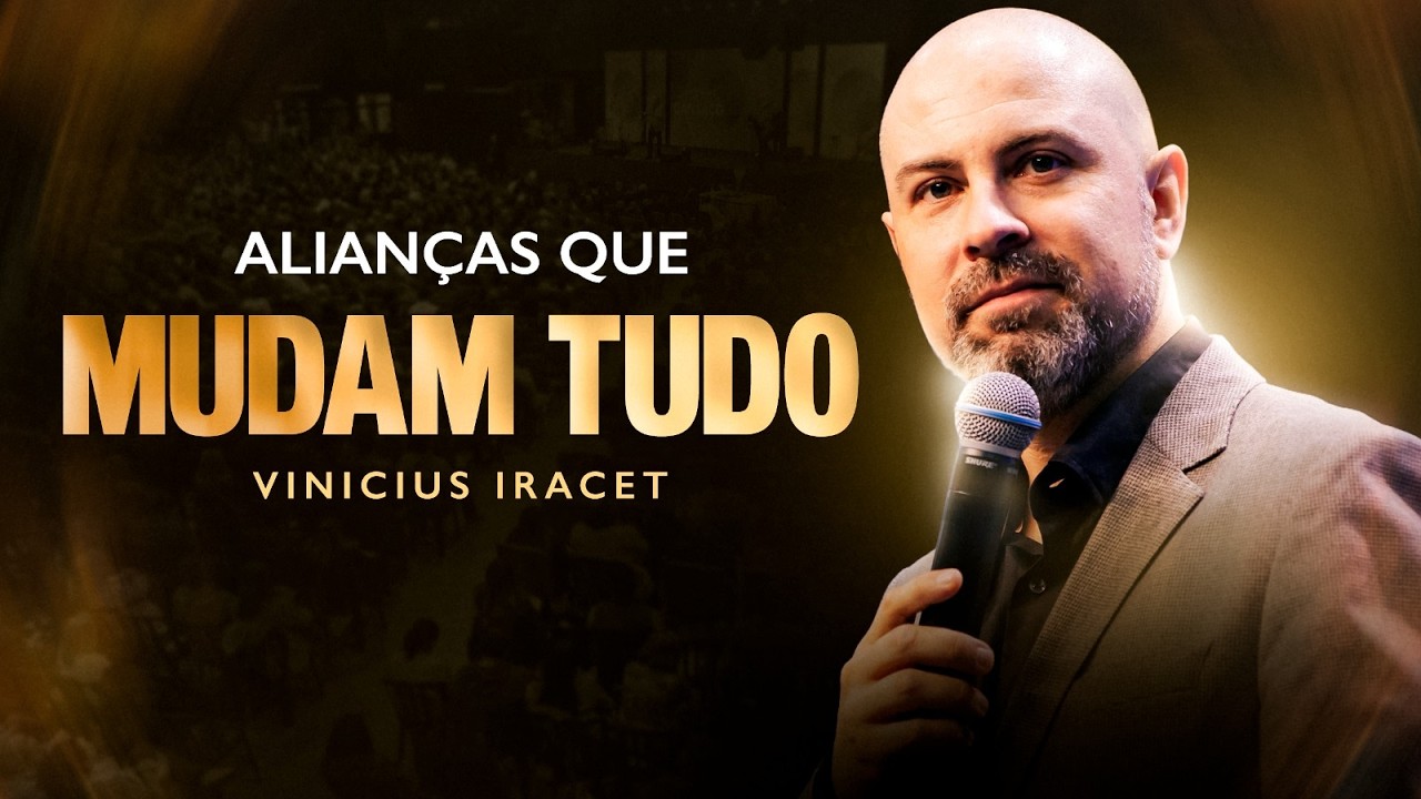 S&Oacute; VEJA SE QUISER MUDAR SUA VIDA PARA SEMPRE - ALIAN&Ccedil;AS QUE MUDAM TUDO  @ViniciusIracet​