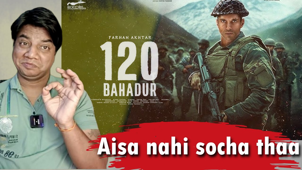 120 Bahadur Review by Sahil Chandel | Farhan Akhtar | Rashi Khanna