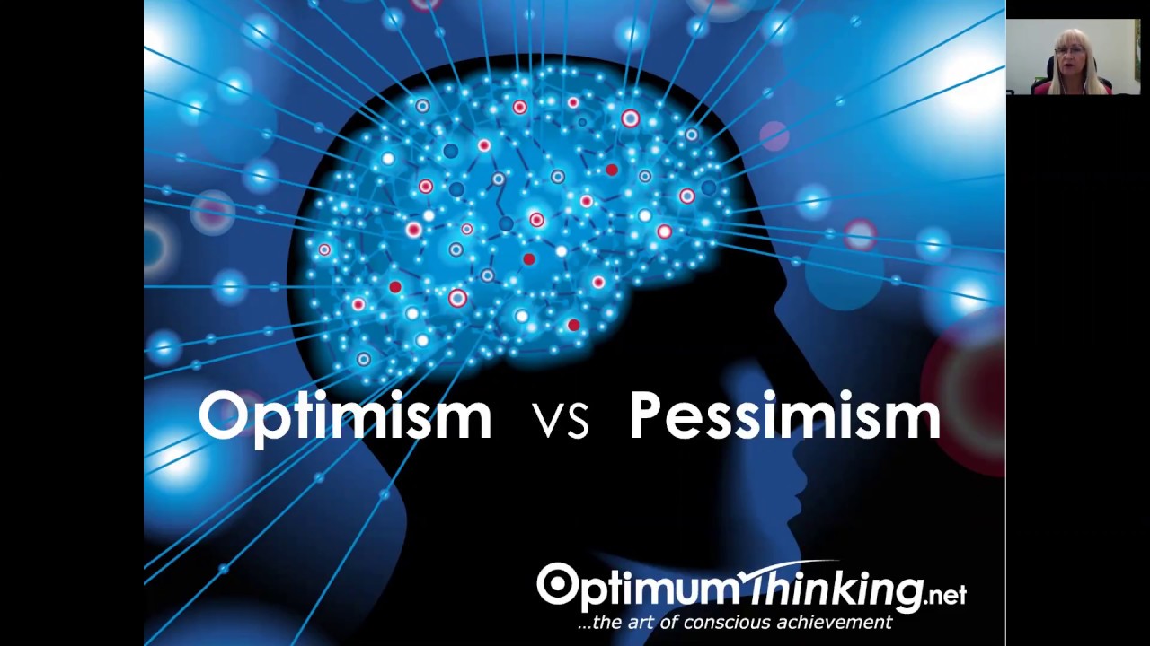 Optimism vs Pessimism