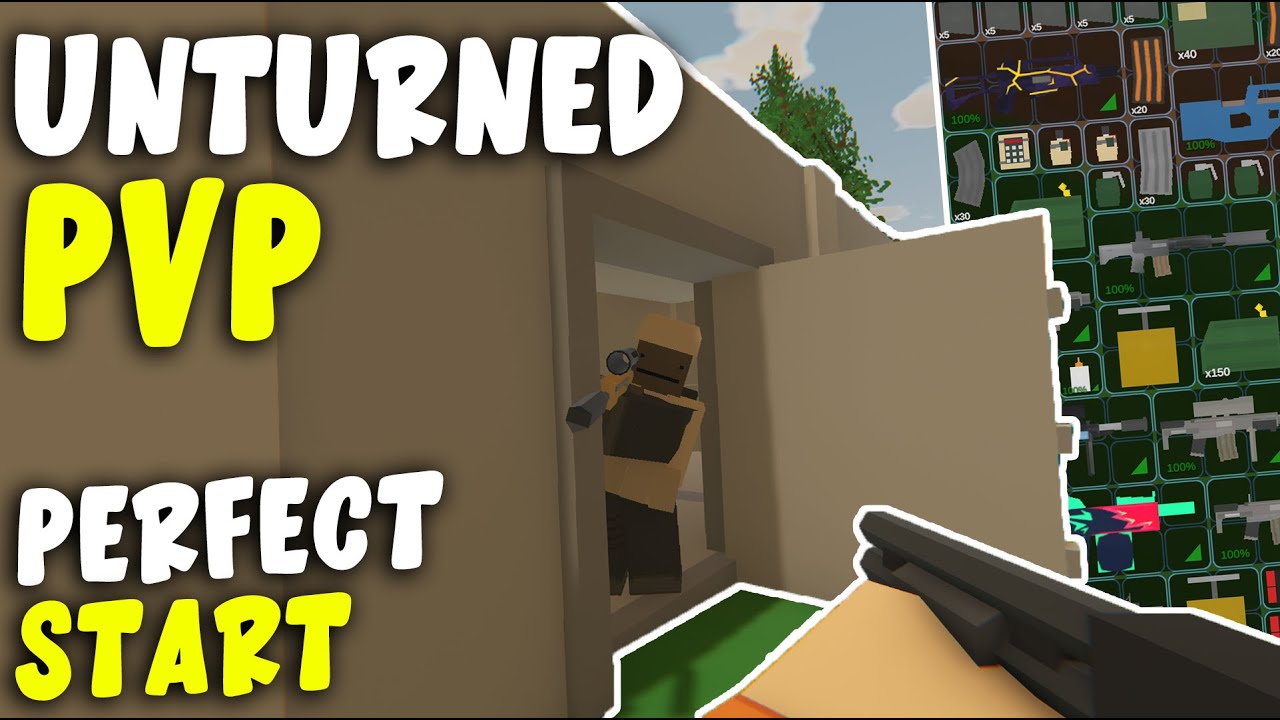 Unturned PvP - The Perfect Start