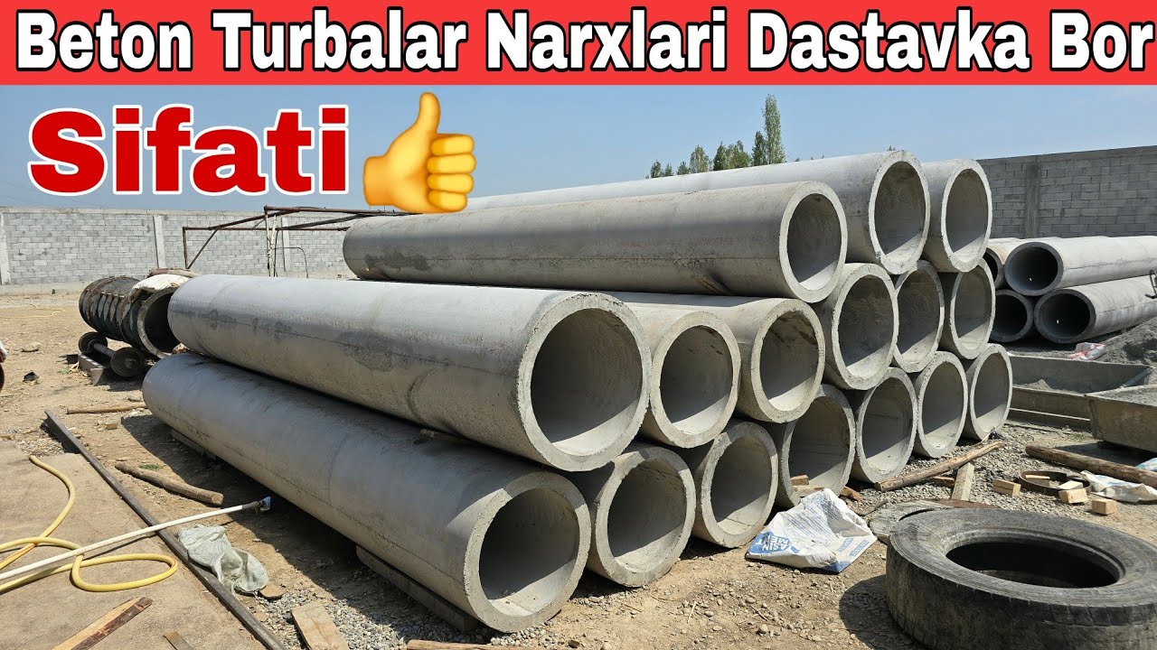 Beton Turbalar Narxlari | Turbalar Narxlari