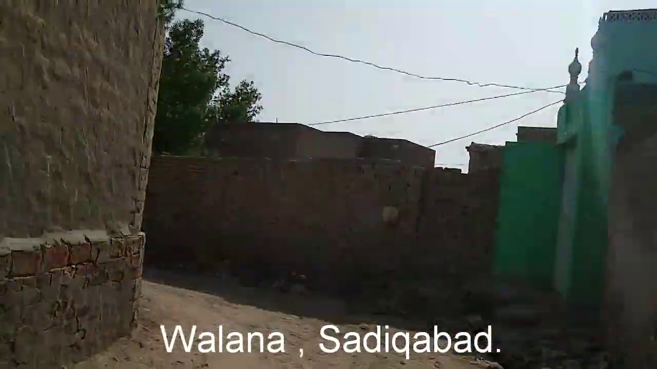 Walana , Sadiqabad