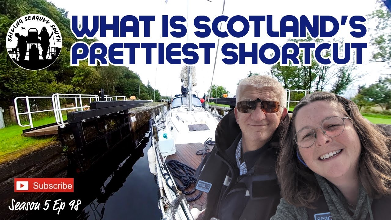 Scotland's Prettiest Shortcut - Cruising the Crinan Canal