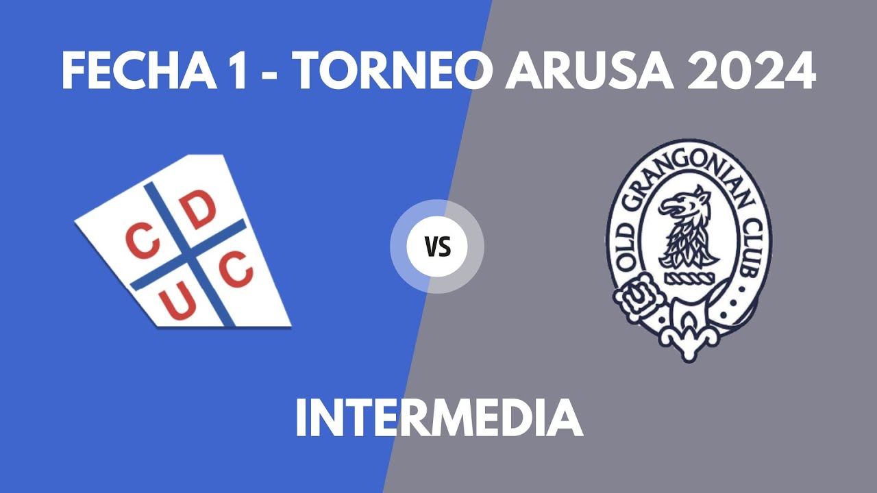 UC VS OLD BOYS | INTERMEDIA - FECHA 1 TORNEO 2024 ARUSA
