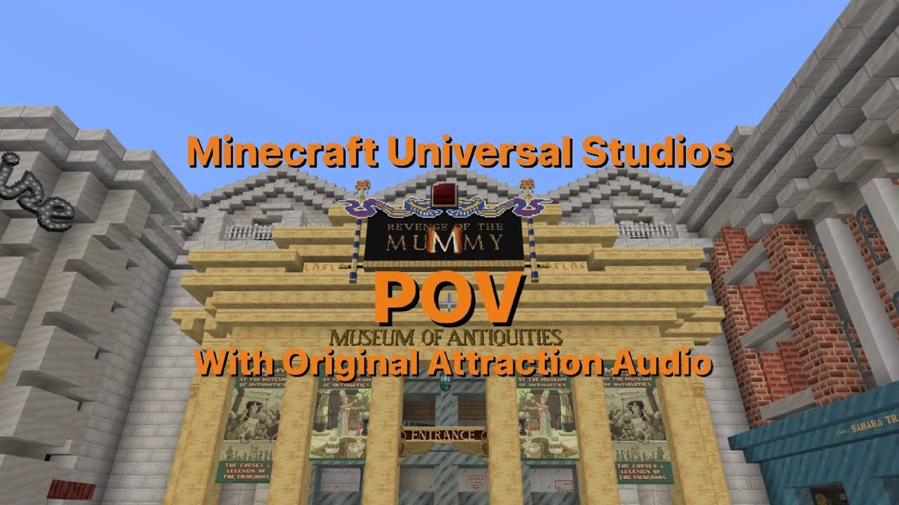 Minecraft Revenge of the Mummy POV with Original Attraction Audio