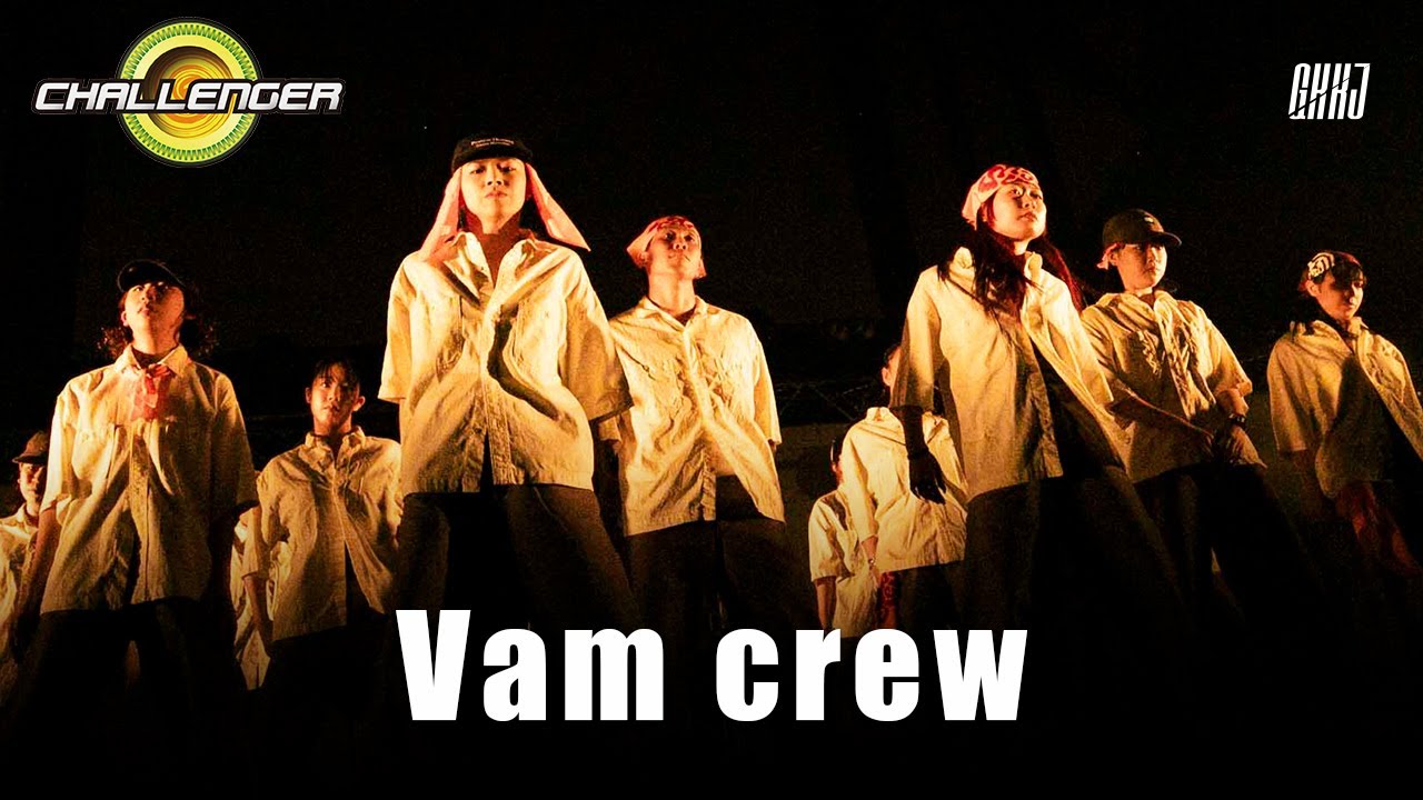 Vam crew / CHALLENGER by GKKJ 2025