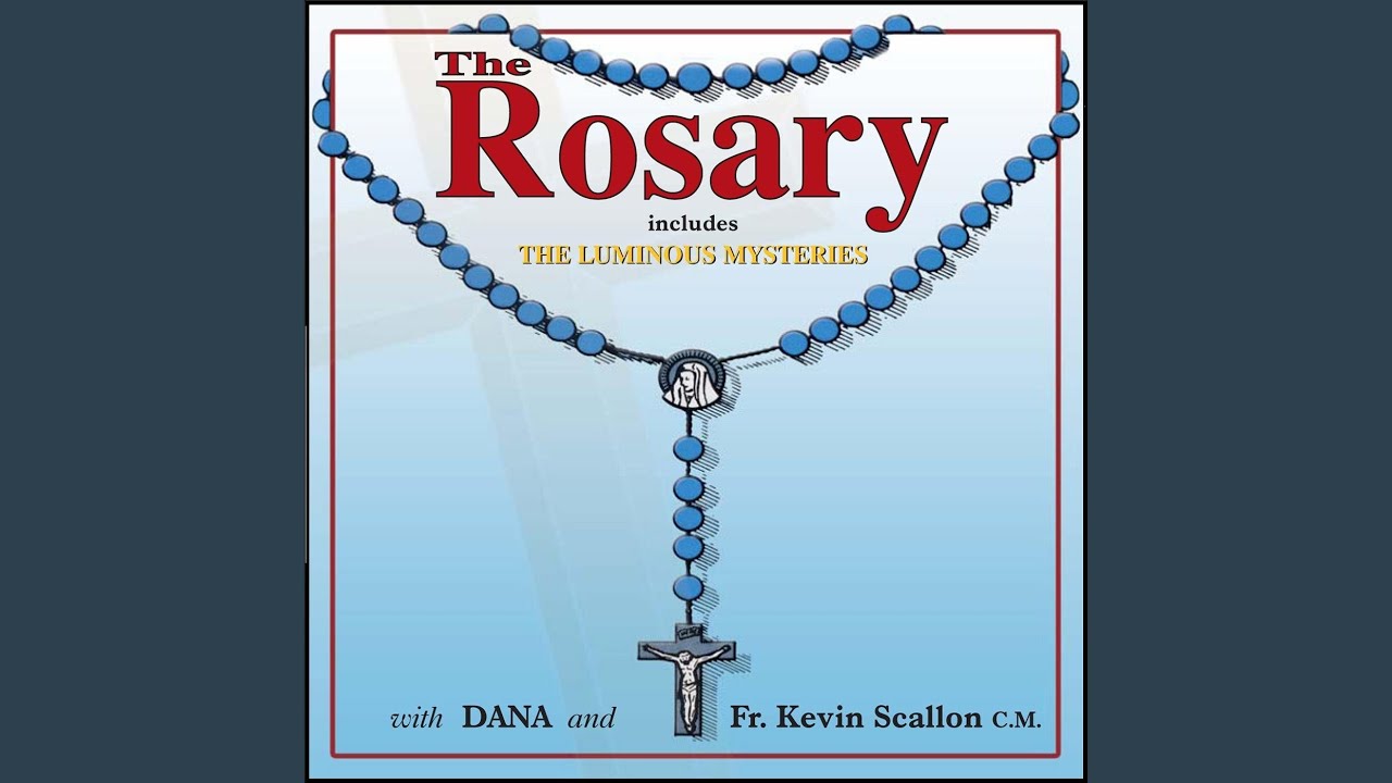 The Luminous Mysteries