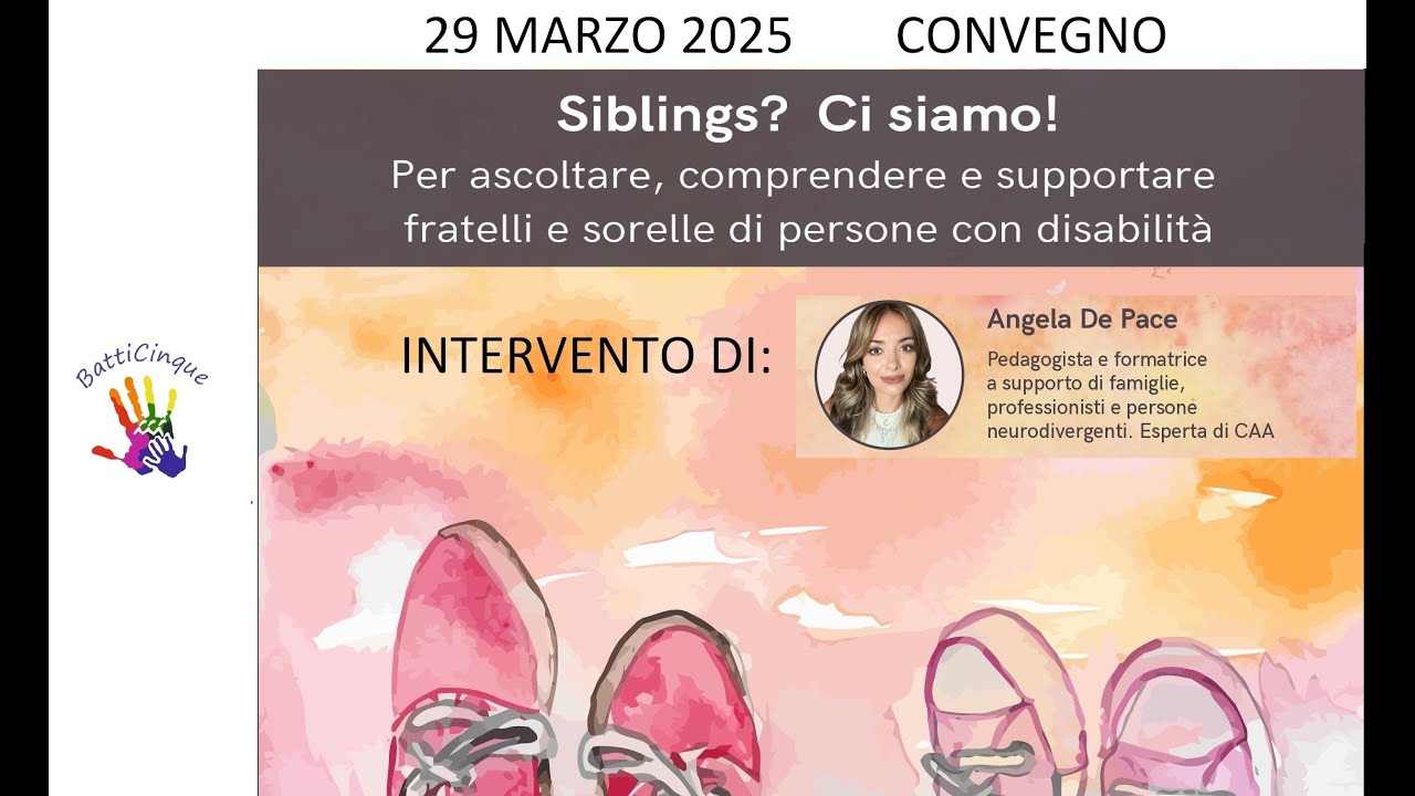 Angela De Pace - Siblings e scuola: il valore di uno sguardo consapevole
