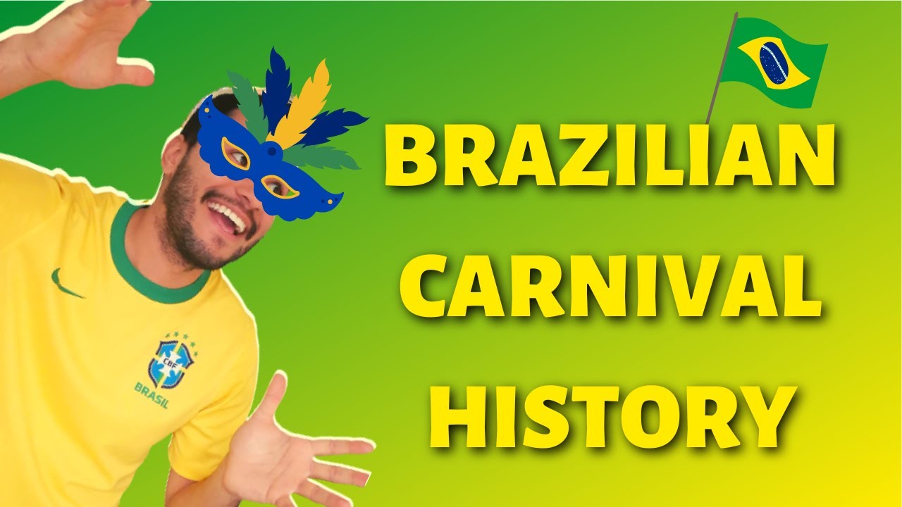 BRAZILIAN CARNIVAL HISTORY l THE BIGGEST FESTIVAL OF BRAZIL 🎉🇧🇷