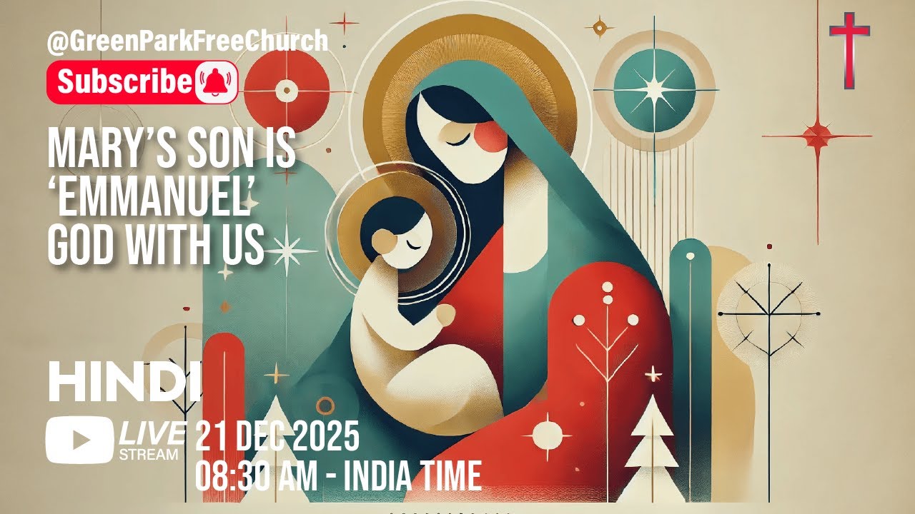 HINDI - Christian Church Worship, Bible, Meditation & Prayer | @GPFC LIVE - 21DEC2025