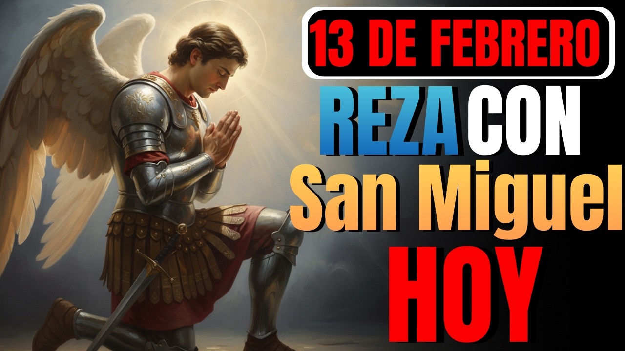 HOY, El Arcángel Miguel te Suplica: ¡Abre Esto Antes de que Sea Tarde!