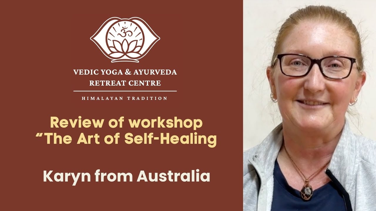 Review of Yoga Retreat (Art of Self-Healing) by Vedic Yoga Centre, Rishikesh - Karyn from Australia