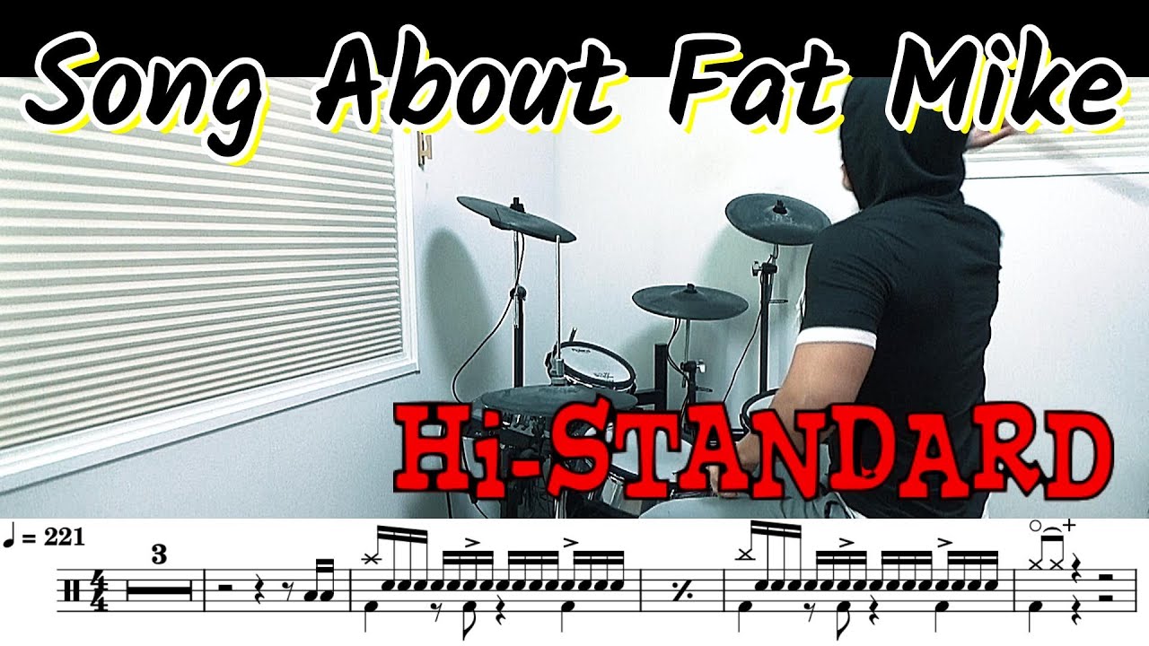 【ドラム譜面】Song About Fat Mike / Hi-STANDARD ドラム 叩いてみた【DRUM COVER】