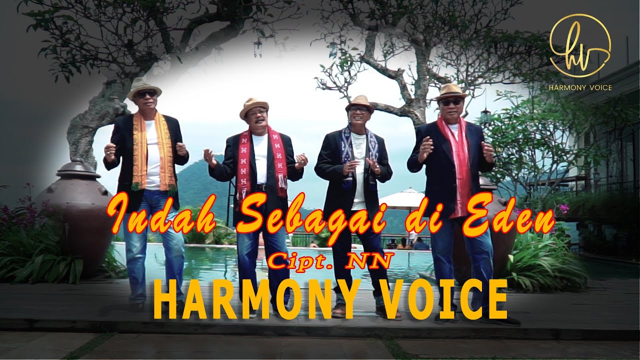 INDAH SEBAGAI DI EDEN ~ HARMONY VOICE
