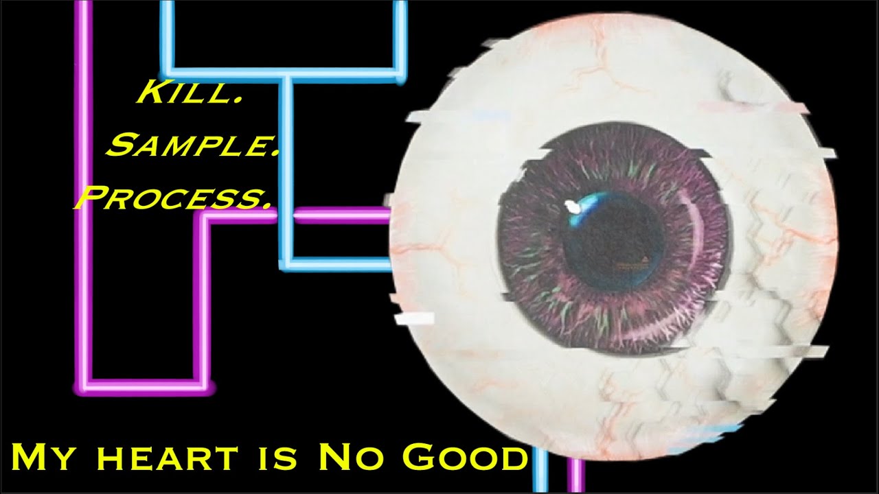 My Heart Is No Good - A Kill Sample Process Batrep