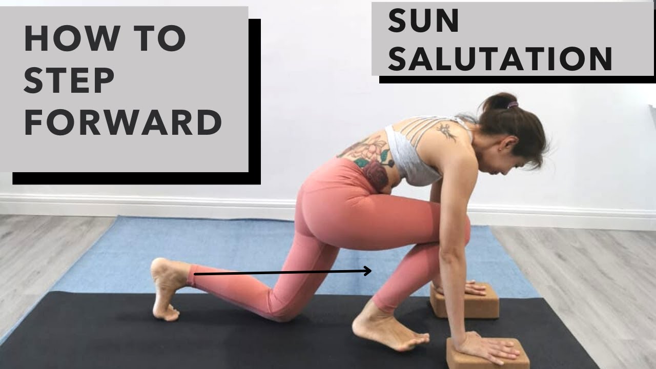 Sun Salutation - How to step forward from Downward Facing Dog