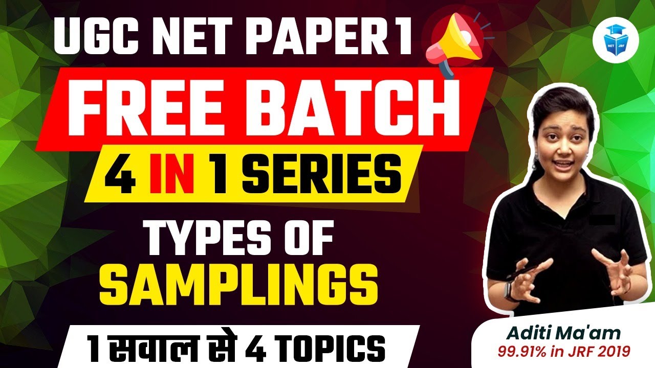 UGC NET December 2023 Paper 1 | Research Aptitude by Aditi Mam | Types of Sampling | JRFAdda