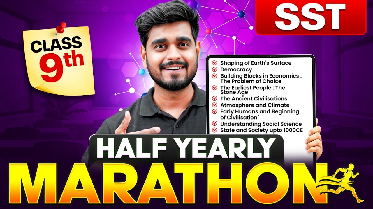 Class 9th SST Half Yearly Marathon 2026🔥 || Complete Syllabus || Half Yearly Exams