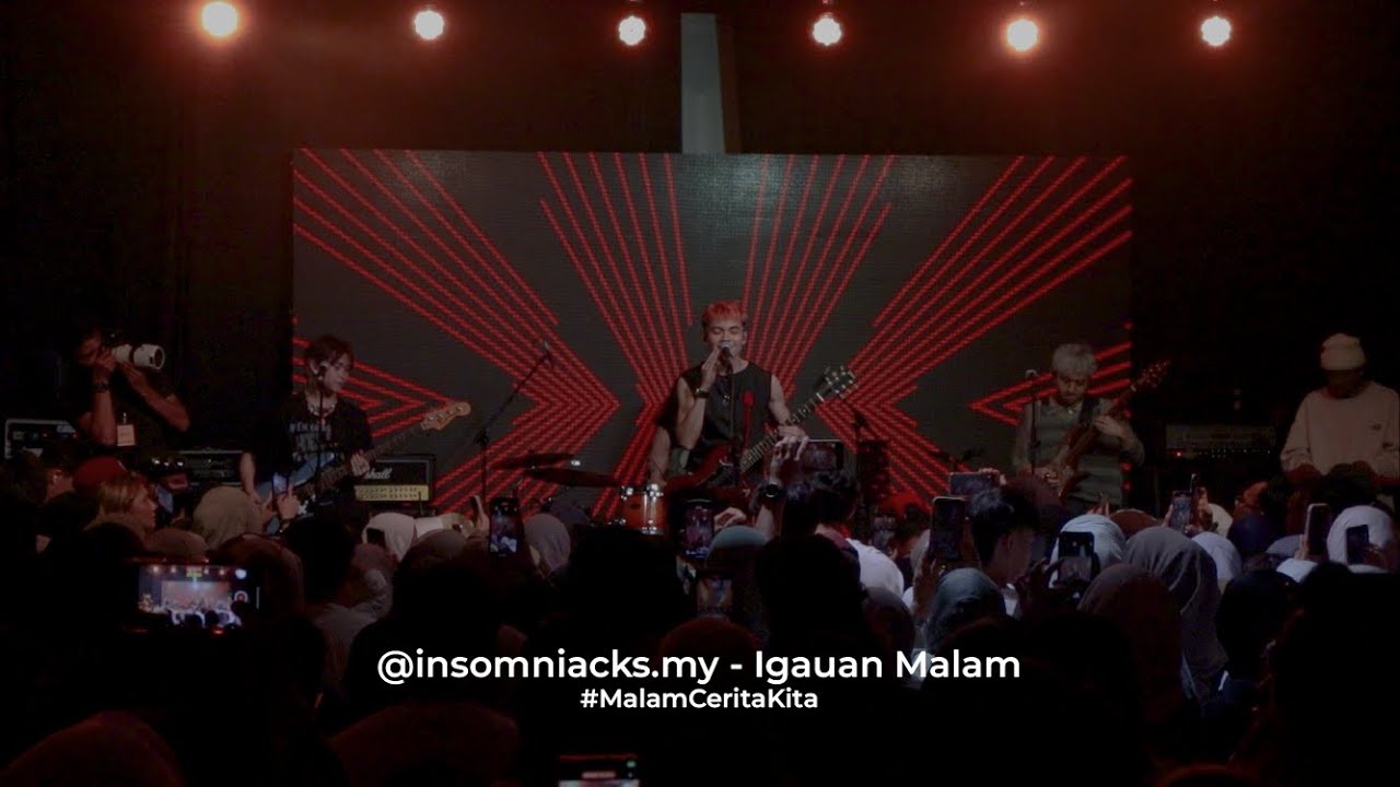 Insomniacks - Igauan Malam | #MalamCeritaKita Showcase