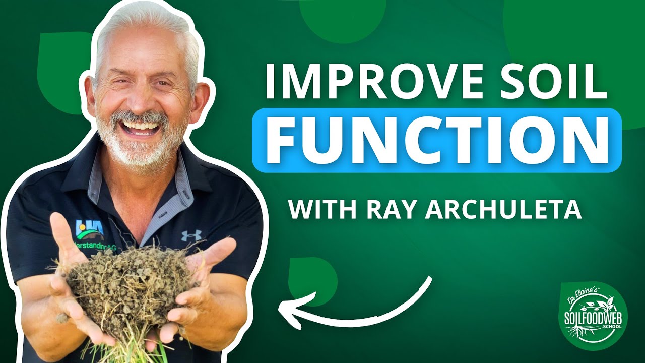 Biomimicry: Emulating Nature & Improving Soil Function | Ray Archuleta