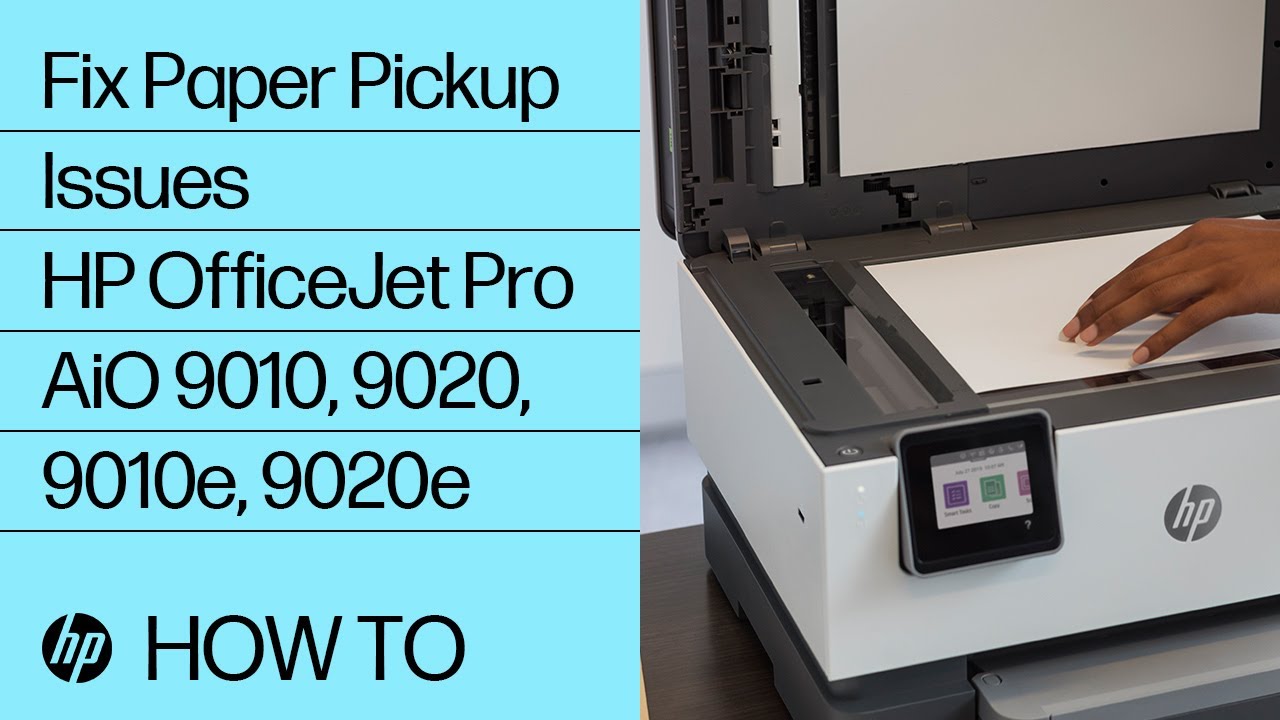 Fix Paper Pickup Issues | HP OfficeJet Pro AiO 9010, 9020, 9010e, 9020e Printers | HP Support