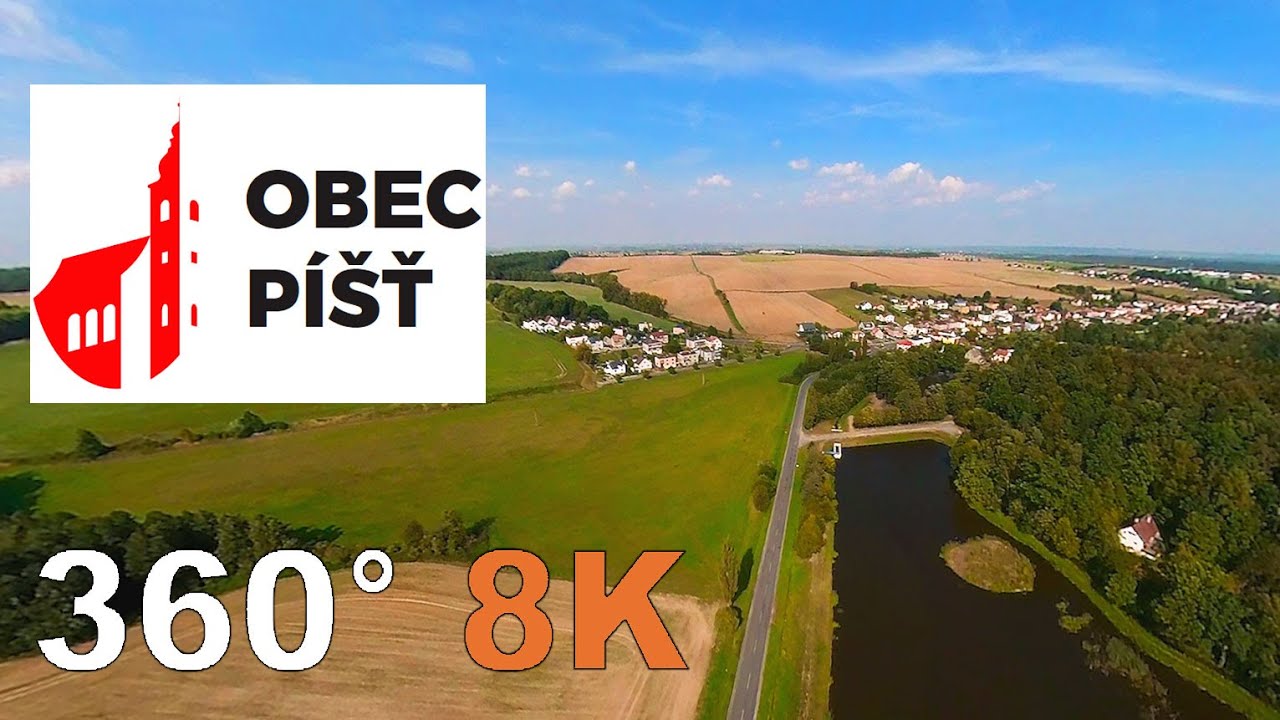 Obec Píšť - VR 360, rozlišení 8K
