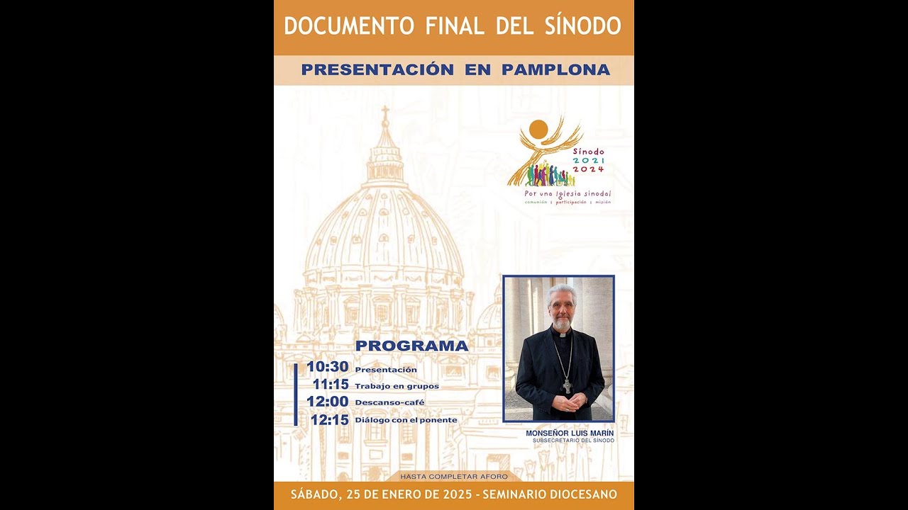 Documento final del Sínodo sobre la sinodalidad. Monseñor Luis Marín