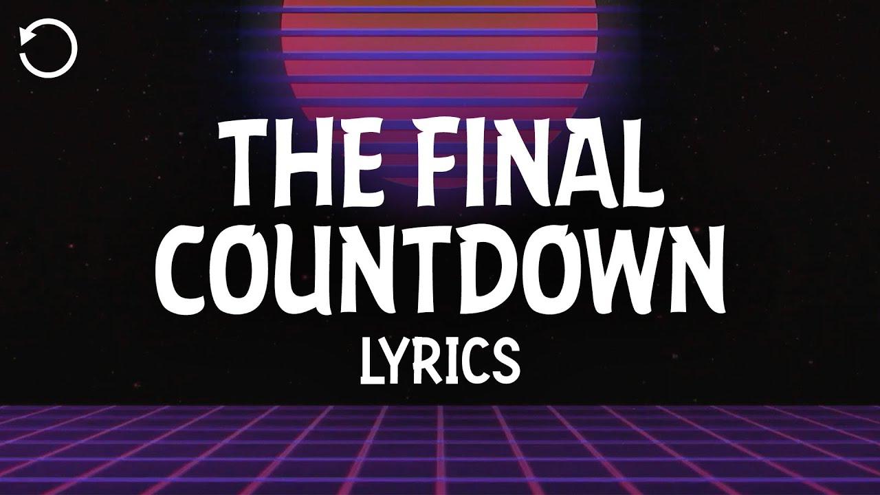 Europe - The Final Countdown (Lyrics)