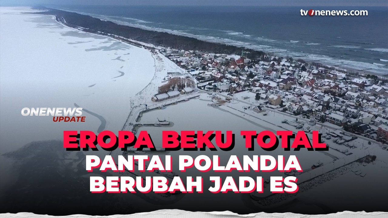 Diterpa Dingin Berkepanjangan, Pantai dan Pelabuhan di Polandia Membeku Total | OneNews Update
