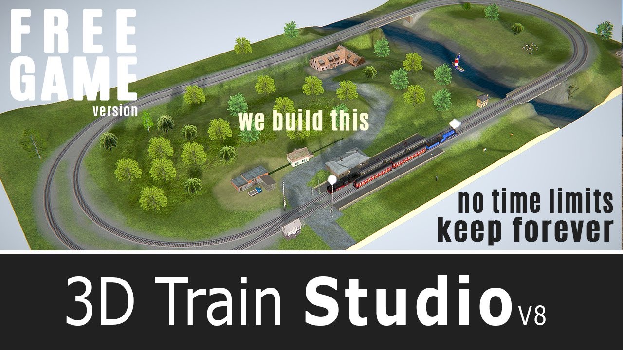FREE PC GAME - 3D Train Studio V8 (now on Steam) - No time limits, fully playable!