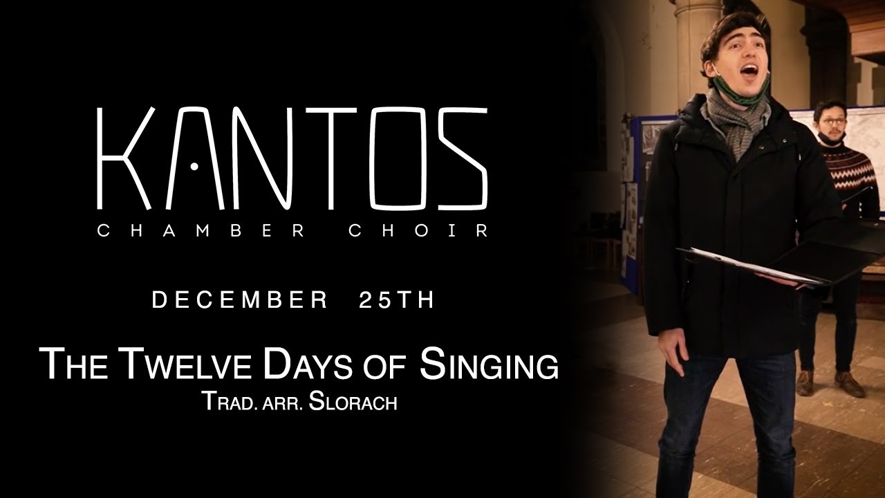 Day Twenty-Five: The Twelve Days of Singing – Trad. arr. Slorach