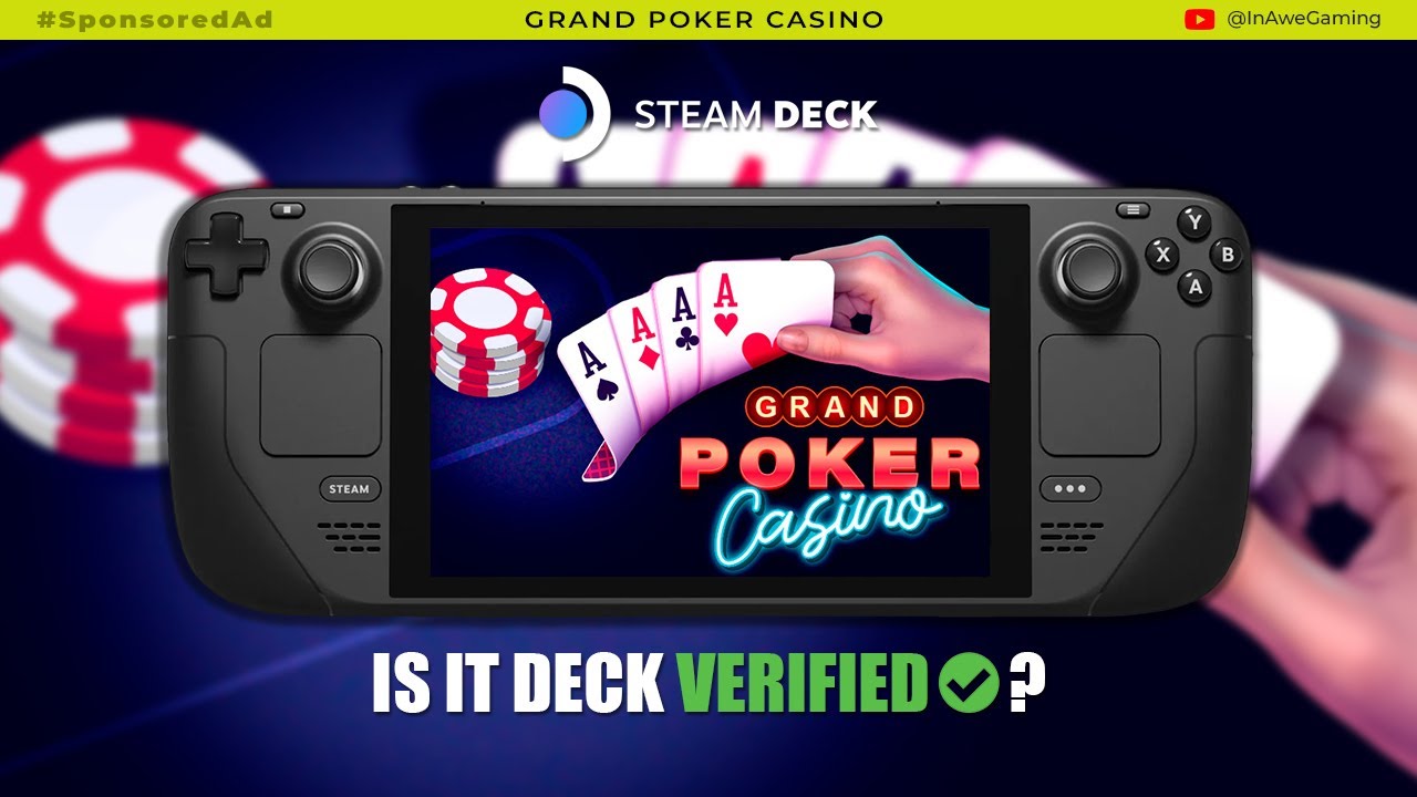 How Does It Run On Steam Deck? | Grand Poker Casino