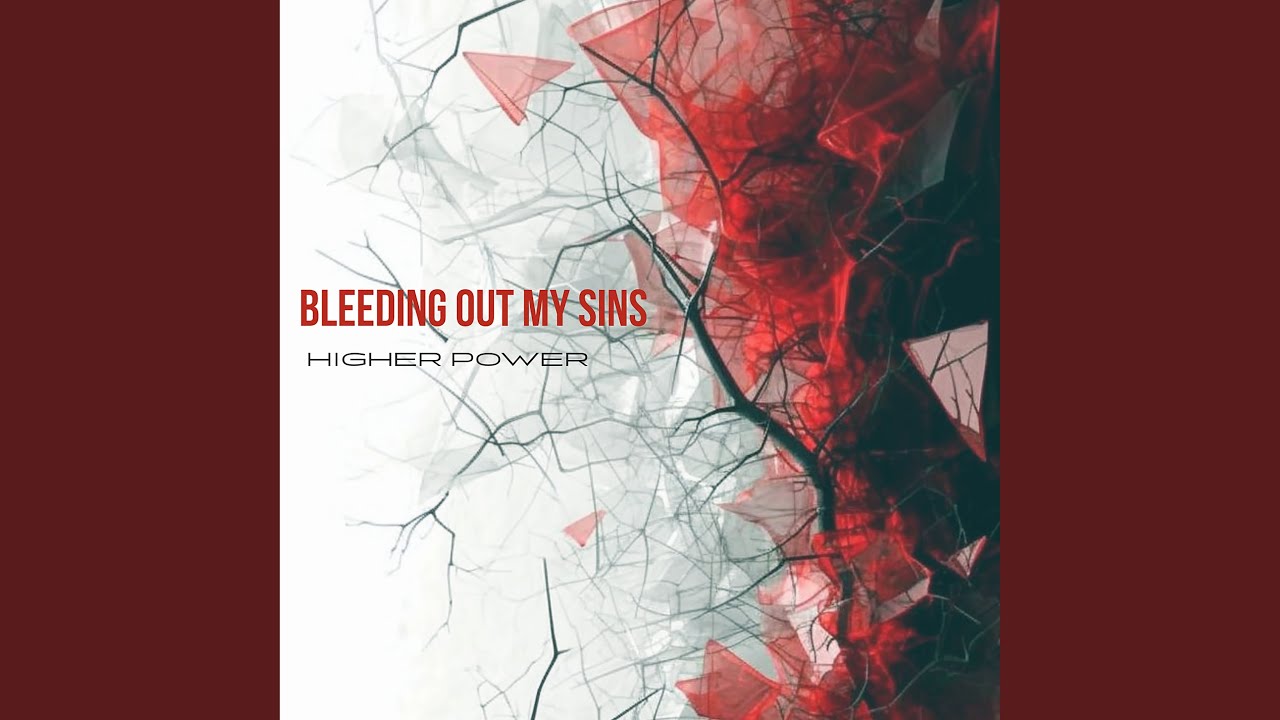 Bleeding Out My Sins