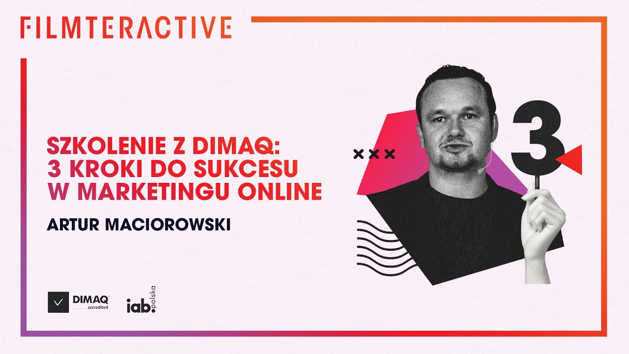 Szkolenie z DIMAQ: 3 kroki do sukcesu w marketingu online cz. 1