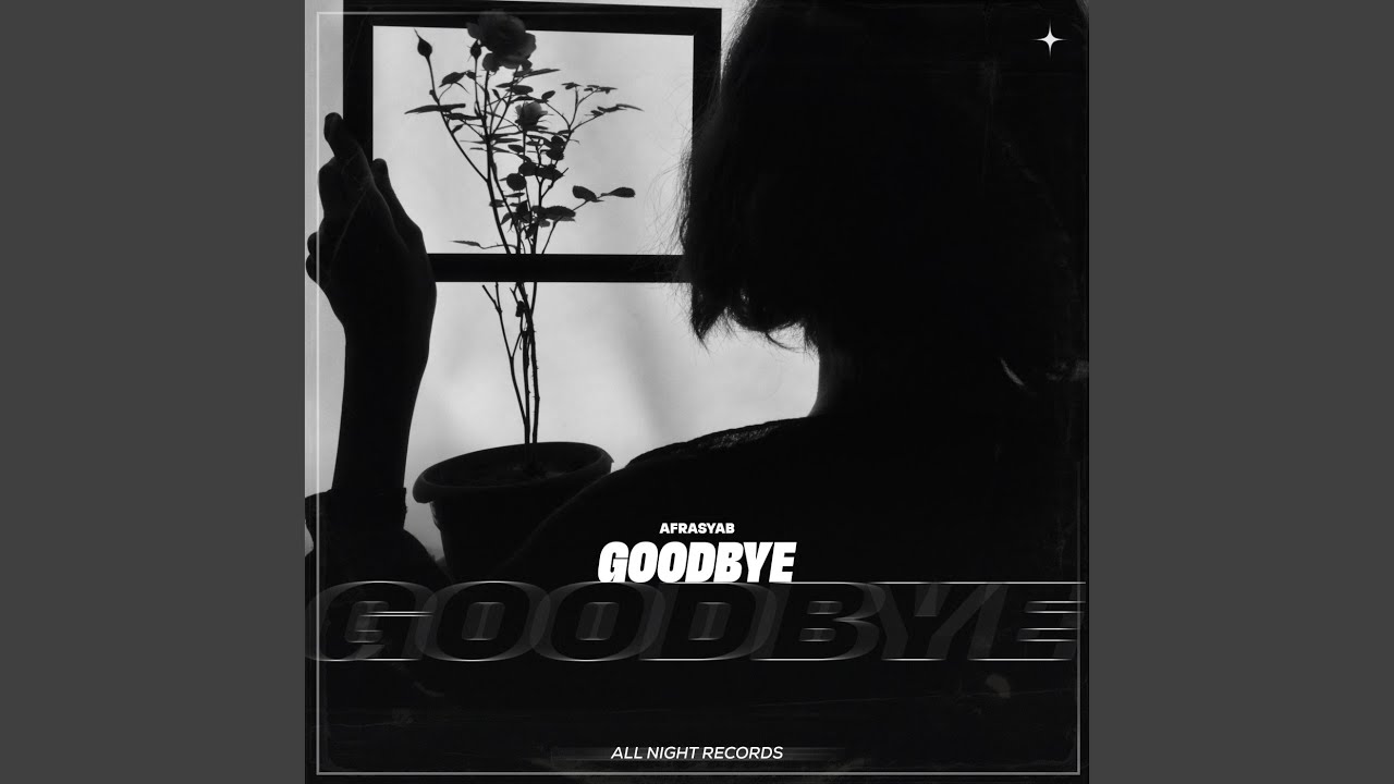 Goodbye