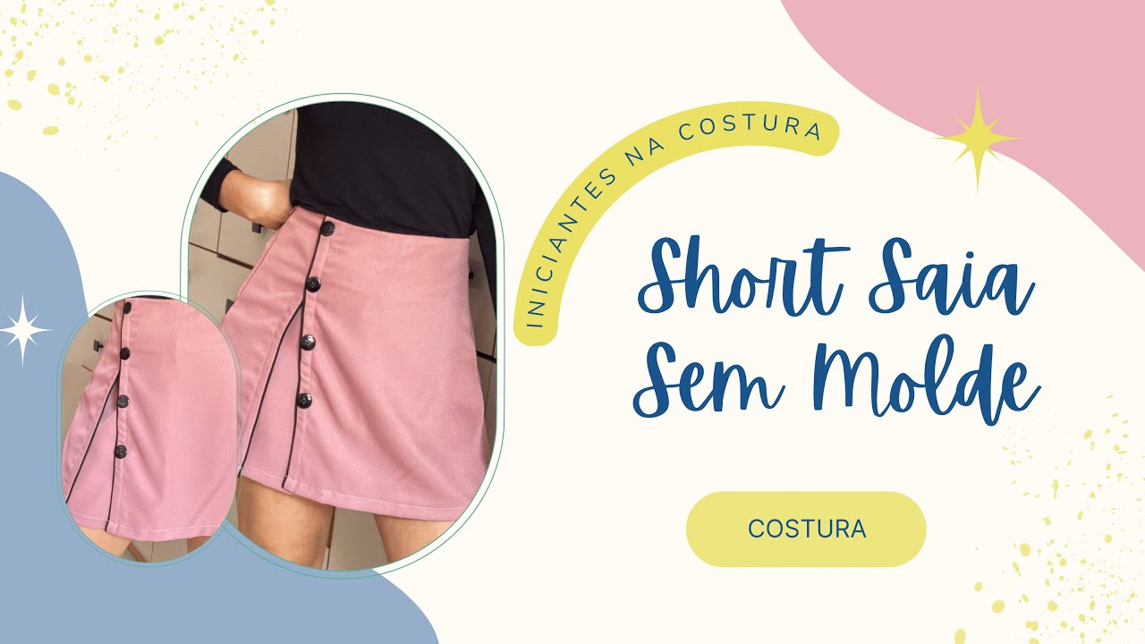 Costura Short Saia sem Molde | Aprenda o Passo a Passo com Madalena Santos | Iniciantes na Costura