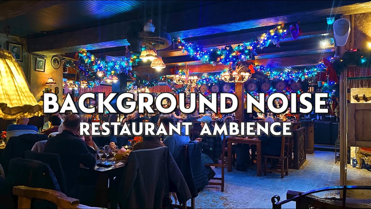 Background Noise People Talking - Busy Restaurant Ambience