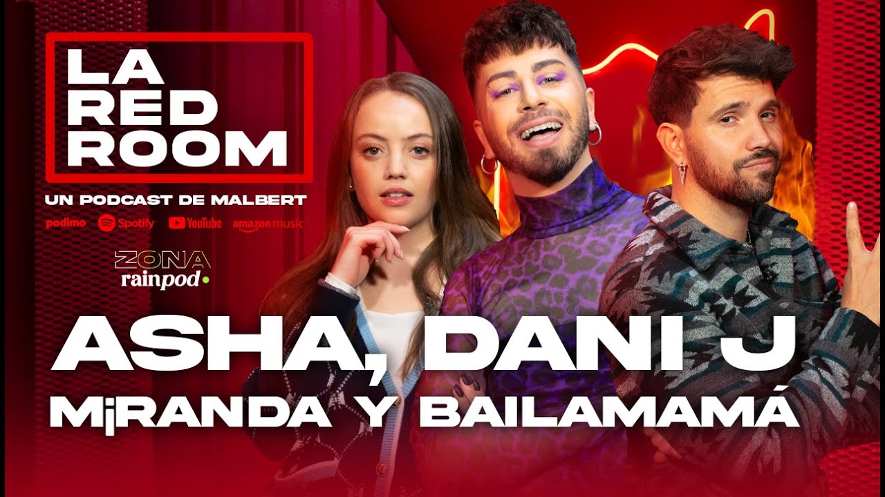 ¡Movida! ASHA, DANI J y MIRANDA! y BAILAMAMÁ | La Red Room 5x02