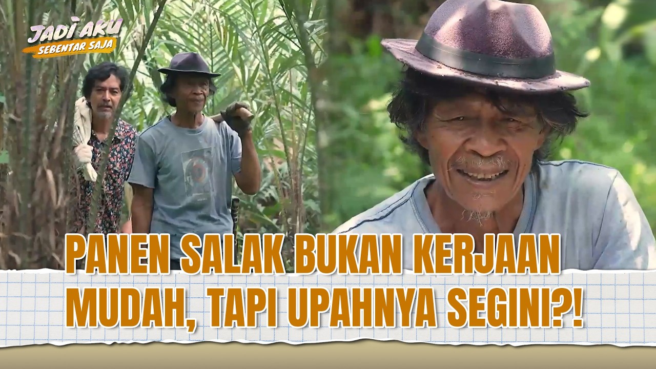 Sebulan Cuma Dikasih Upah 200 Ribu, Ngurus Ladang Segede Ini? | Jadi Aku Sebentar Saja Eps 25 (1/3)