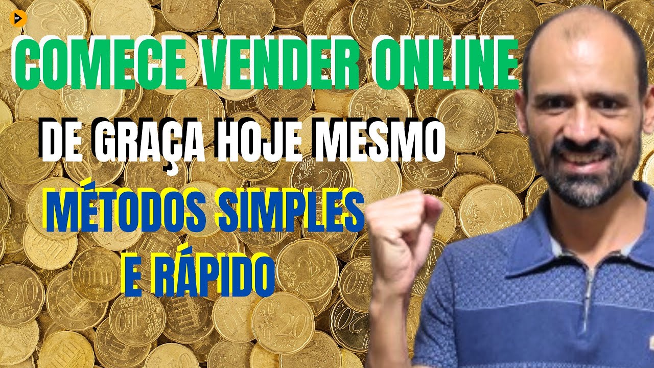 como começar a vender online de graça em 2025: Métodos Simples e Rápido!