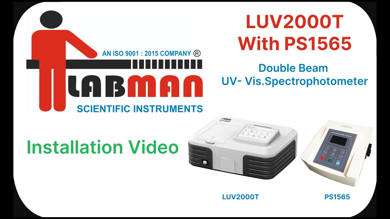 LUV2000T WITH PS1565 Installation Video For Double Beam UV- Vis.Spectrophotometer