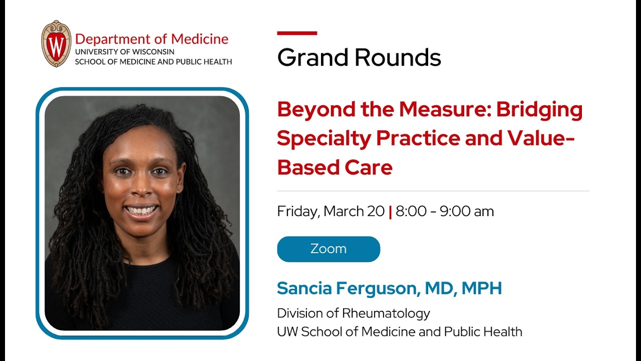 3/20/2026 - Beyond the Measure: Bridging Specialty Practice and Value-based Care
