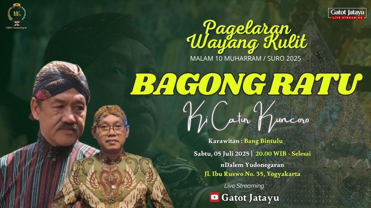 #live BAGONG RATU‼️KI CATUR KUNCORO‼️nDALEM YUDONEGARAN