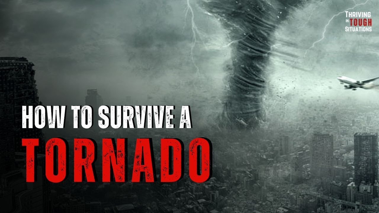 How to SURVIVE a TORNADO?