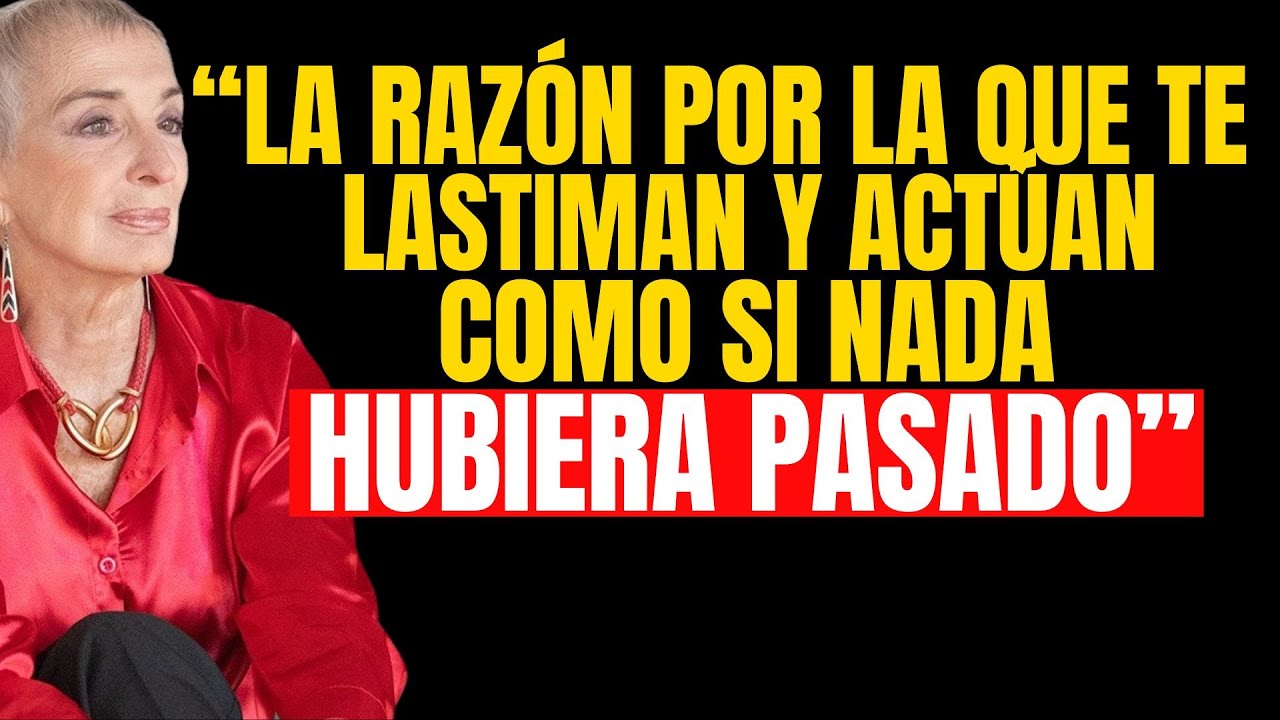 Te lastiman y actúan como si nada hubiera pasado — la verdadera razón detrás — Nilda Chiaraviglio