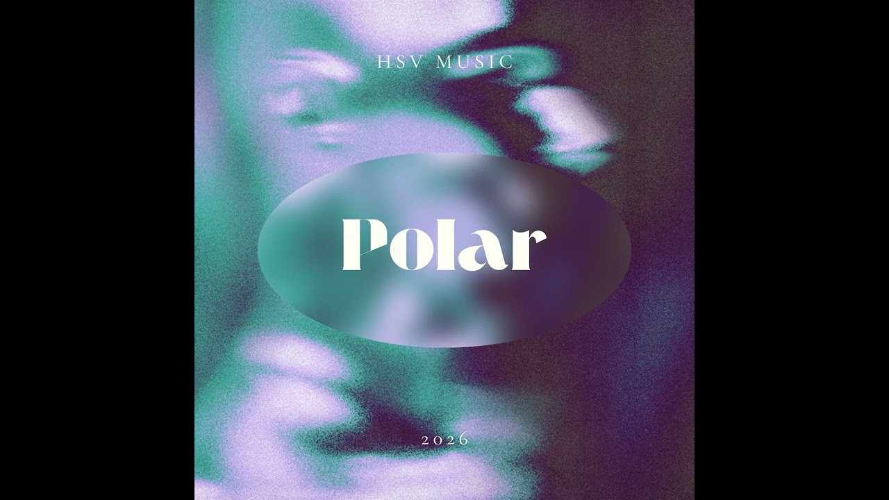 Polar - HSV Music (2026)