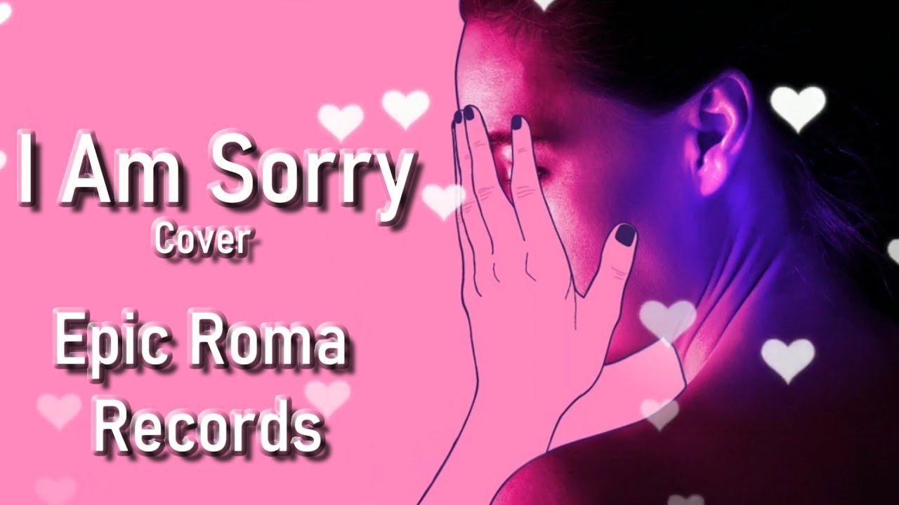 I Am Sorry – Gino Armani (Cover) | Epic Roma Records